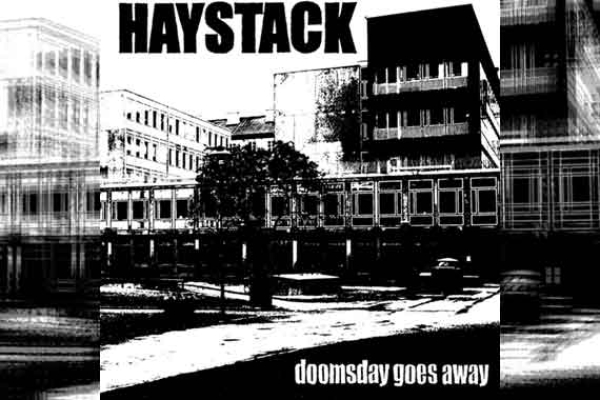 HAYSTACK – Doomsday Goes Away