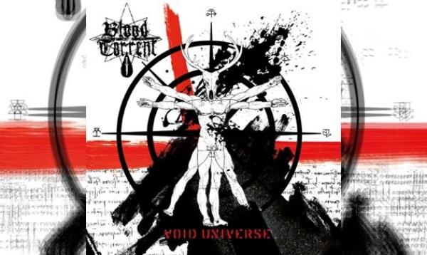 BLOOD TORRENT – Void Universe