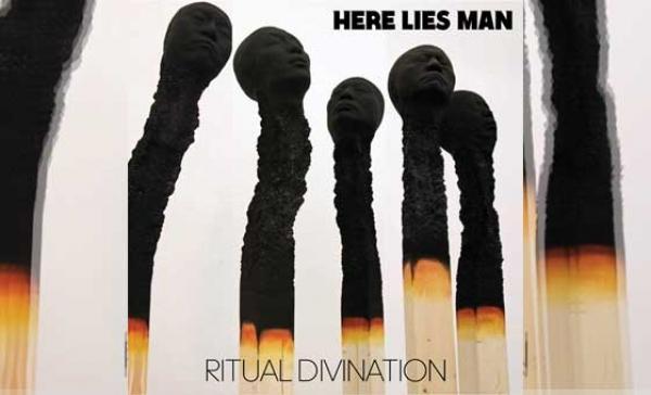 HERE LIES MAN – Ritual Divination