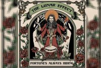 THE LUNAR EFFECT – Fortune&#039;s Always Hiding