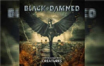 BLACK &amp; DAMNED – Heavenly Creatures