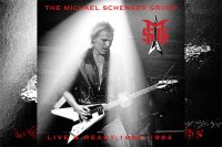 THE MICHAEL SCHENKER GROUP – Live And Ready 1980 - 1984