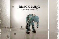 BLACK LUNG – Forever Beyond