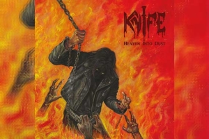 KNIFE – Heaven Into Dust