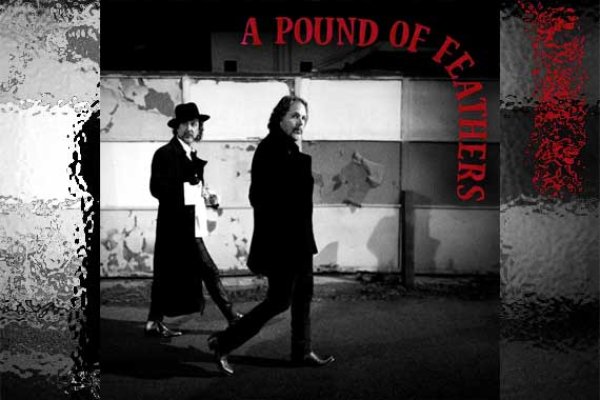 THE BLACK CROWES – A Pound Of Feathers