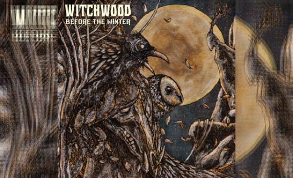 WITCHWOOD – Before The Winter