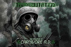 CARNIVORE A.D. – Transmutation (EP)