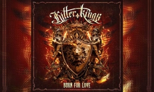 KILLER KINGS – Burn For Love