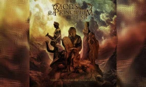 MORS PRINCIPIUM EST – Liberate The Unborn Inhumanity