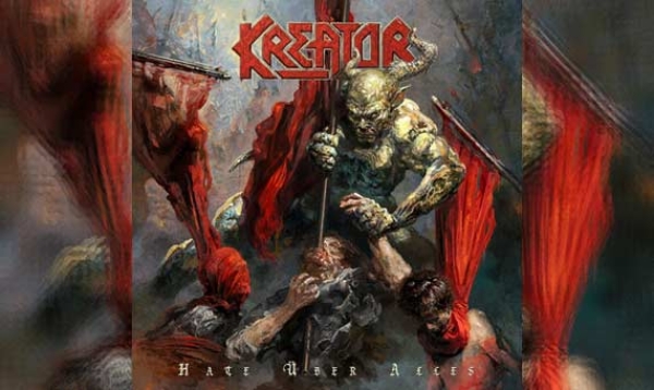 KREATOR – Hate Über Alles