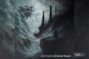 ARCHAIC OATH - Determined To Death And Beyond