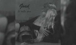 GOAD – La Belle Dame