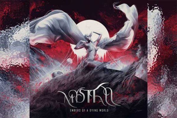 MYSTFALL – Embers Of A Dying World