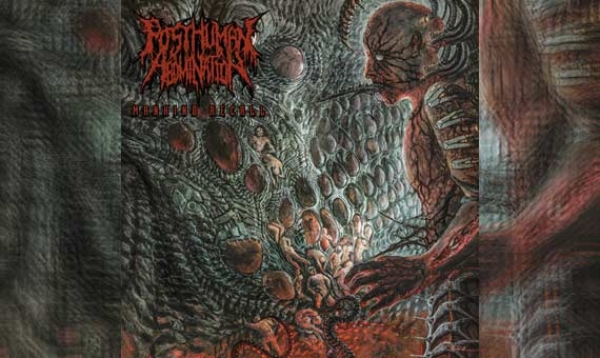 POSTHUMAN ABOMINATION – Mankind Recall