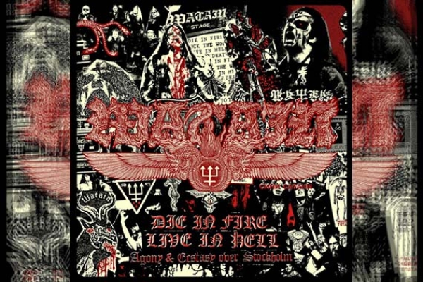 WATAIN – Die In Fire - Live In Hell