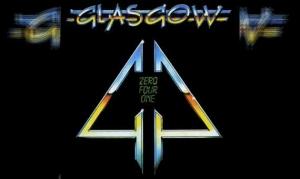 GLASGOW – Zero Four One (Re-Release)