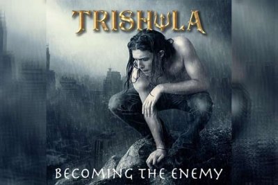 TRISHULA – Becoming The Enemy