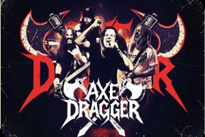 AXE DRAGGER (Dark Funeral, Fu Manchu, Ex-Pantera, Pentagram Musiker) stellen zweite Single «Fight Another Day» vor