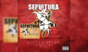 SEPULTURA – Sepulnation - The Studio Albums 1998 - 2009