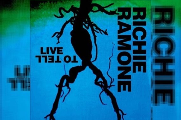 RICHIE RAMONE – Live To Tell