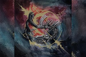 ILL TIDINGS – Seeds Of True Rebirth