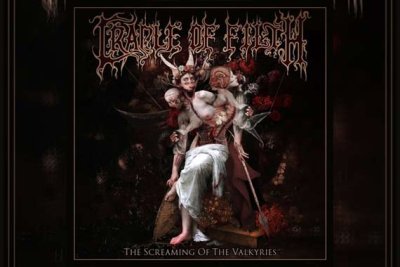 CRADLE OF FILTH – The Screaming Of The Valkyries
