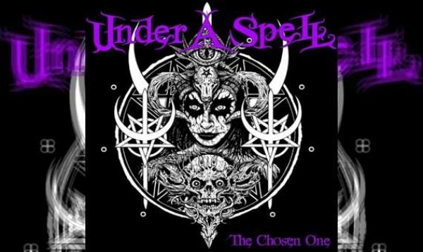 UNDER A SPELL – The Chosen One