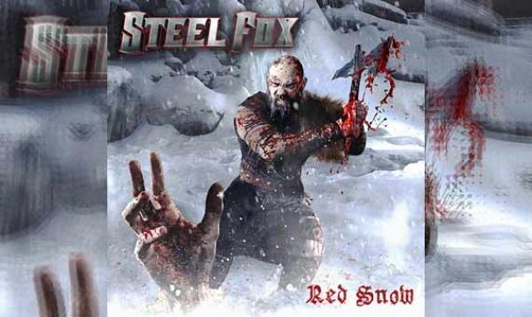 STEEL FOX – Red Snow