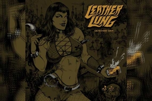 LEATHER LUNG – Graveside Grin