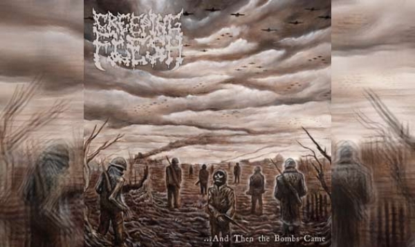 CREEPING FLESH – ... And Then The Bombs Came