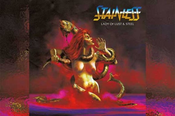 STAINLESS – Lady Of Lust &amp; Steel