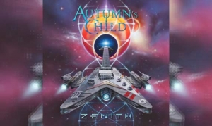AUTUMN&#039;S CHILD – Zenith
