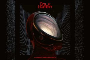 ONLY HUMAN – Planned Obsolescence