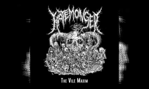 HATEMONGER – The Vile Maxim (EP)