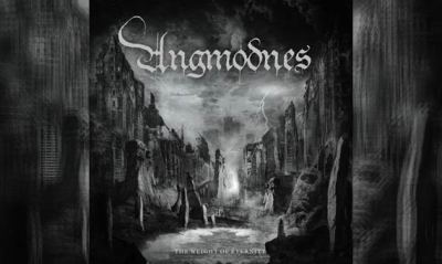 ANGMODNES – The Weight Of Eternity