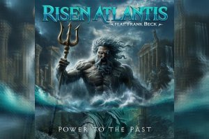 RISEN ATLANTIS feat. Frank Beck – Power To The Past
