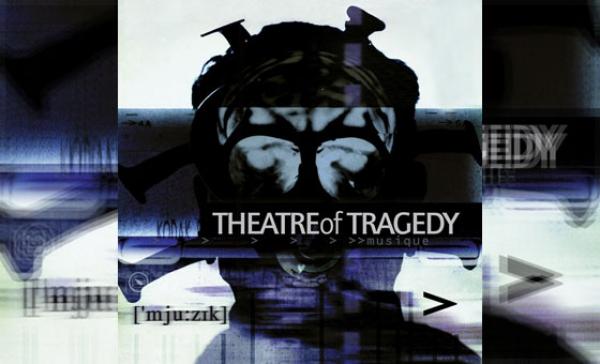 THEATRE OF TRAGEDY - Musique (20 Anniversary Edition)