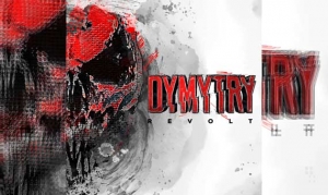 DYMYTRY – Revolt