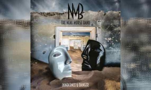 THE NEAL MORSE BAND – Innoncente And Danger