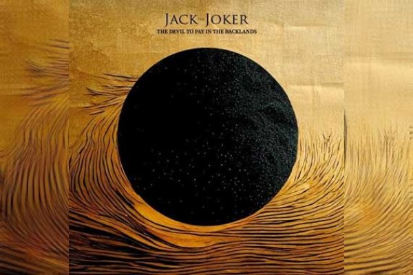 JACK THE JOKER – The Devil To Pay In The Backlands