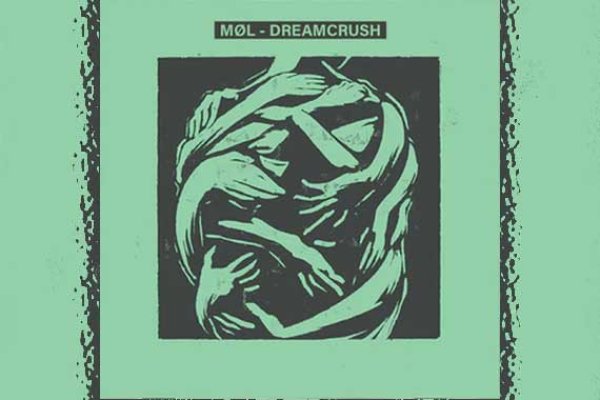 MØL – Dreamcrush