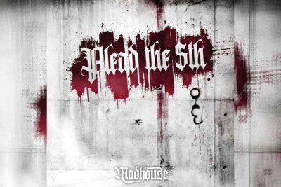 MÄDHOUSE – Plead The Fifth