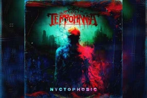 TERROMANIA – Nyctophobic