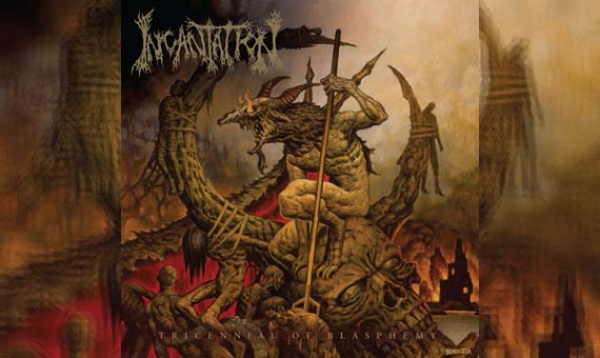 INCANTATION – Tricennial Of Blasphemy