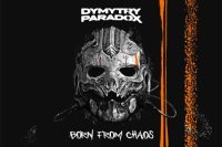 DYMYTRY PARADOX – Born From Chaos