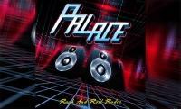 PALACE – Rock And Roll Radio