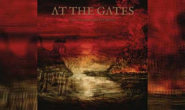 AT THE GATES – The Nightmare Of Being