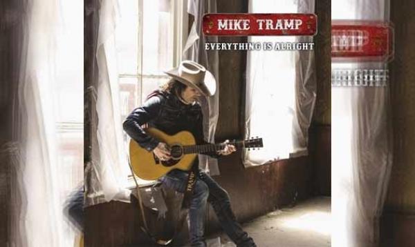 MIKE TRAMP – Everything Is Alright