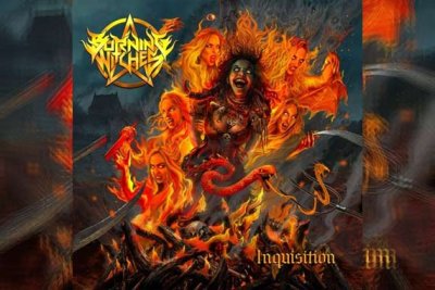BURNING WITCHES – Inquisition
